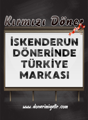 Kırmızı Döner İskenderun Markası